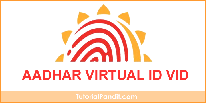 aadhaar virtual id kya hai or ise kaise banaye in hindi