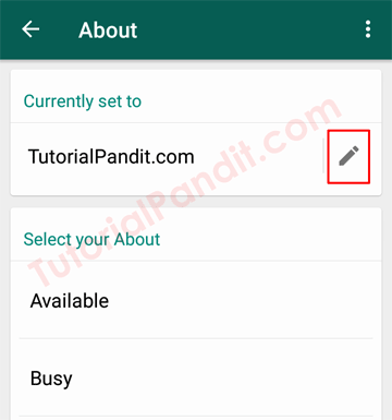 Tap on Pencil to Edit About Text of WhatApp Profile
