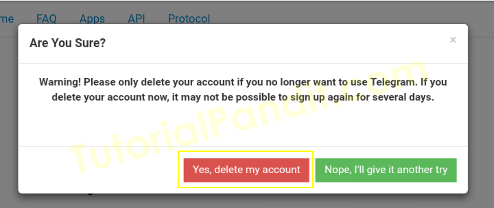 Yes, delete my account to confirm Deletion Telegram Account