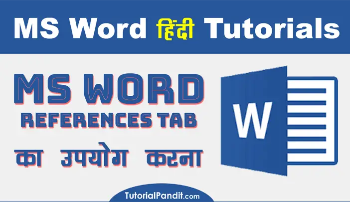Using MS Word Reference Tab in Hindi