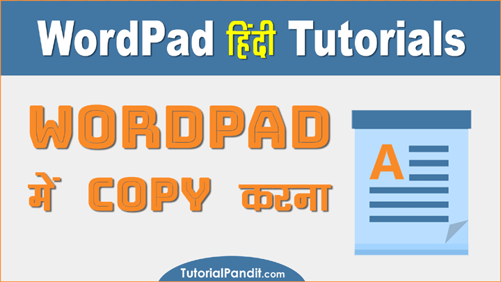 Using Copy in WordPad in Hindi